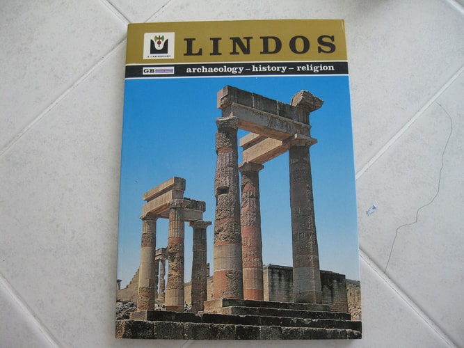 Lindos Archaeology, History, Religion Tourist Guide and Extra Reconstruction of the Acropolis