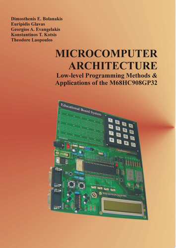 Microcomputer Architecture low-level programming methods and applications of the M68HC908GP32
