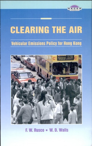 Clearing the Air Vehicular Emissions Policy for Hong Kong