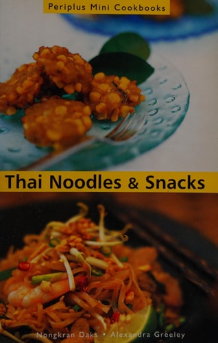 Thai Noodles & Snacks