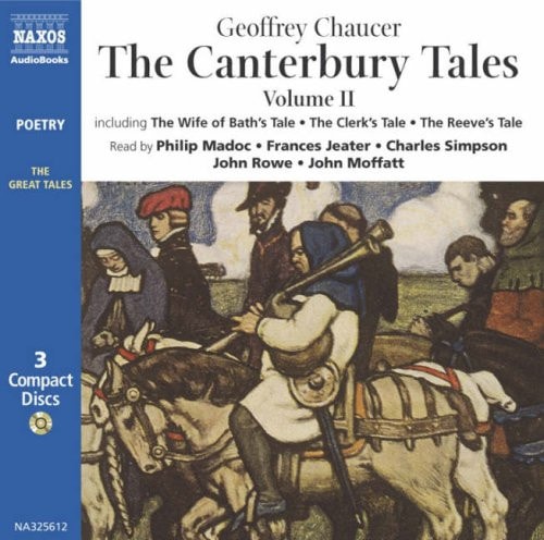 Canterbury Tales - Volume II (Classic Literature With Classical Music. Classic Fiction)
