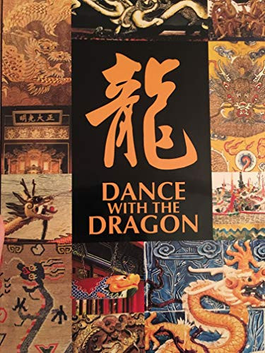 Dance with the Dragon