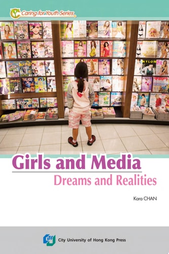 Girls and Media Dreams and Realities