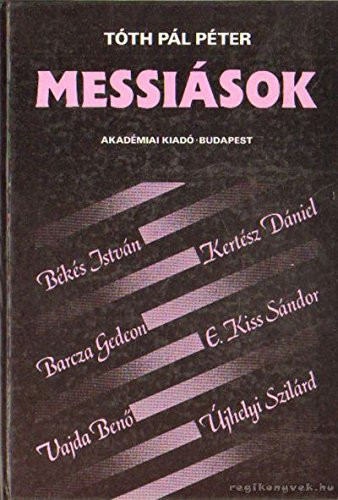 Messiások (Hungarian Edition)