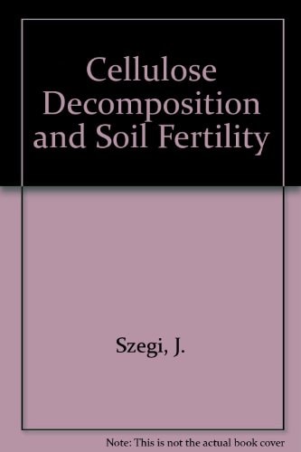 Cellulose Decomposition and Soil Fertility