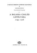 A Balassa család levéltára: 1193-1526 (A Magyar Országos Levéltár kiadványai) (Hungarian Edition)