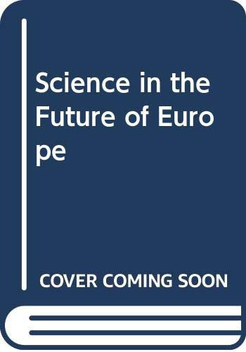 Science in the Future of Europe