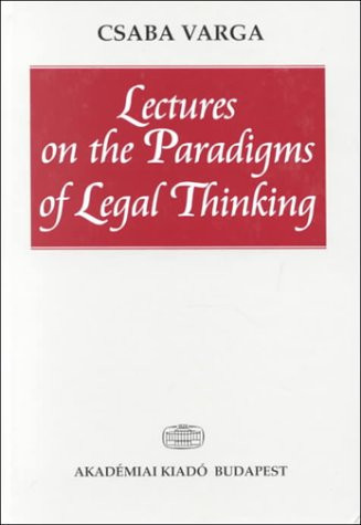 Lectures on the Paradigms of Legal Thinking (Philosophiae Iuris)