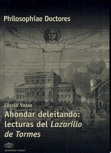 Ahondar deleitando lecturas del Lazarillo de Tormes