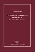 The Riddle of West Roman Bankruptcy; Hard Birth of Modern Civilization