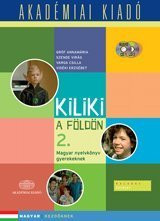 Kiliki a Földön 2. (Course Book+ 2 Audio Cd)