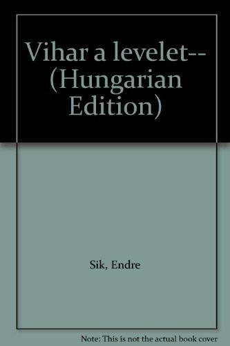 Vihar a levelet-- (Hungarian Edition)