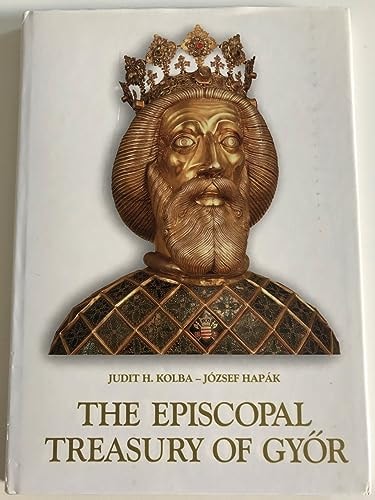 The Episcopal Treasury of Győr