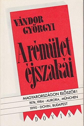 A rémület éjszakái (Hungarian Edition)