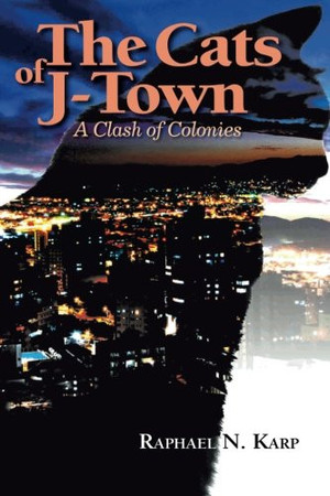 The Cats of J-Town A Clash of Colonies
