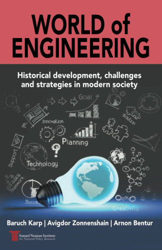 World Engineering Historical Development, Challenges and Strategies in Modern Society