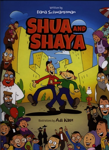 Shua and Shaya