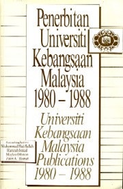 Universiti Kebangsaan Malaysia Publications, 1980-1988