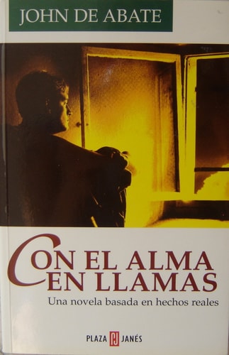 Con el alma en llamas