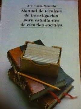 Manual de técnicas de investigación para estudiantes de ciencias sociales
