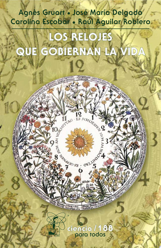 Los Relojes Que Gobiernan la Vida