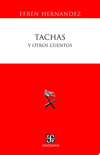 Tachas y otros cuentos