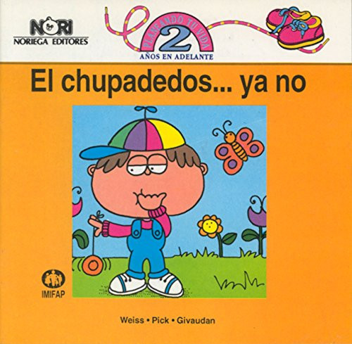 El chupadedos ... ya no