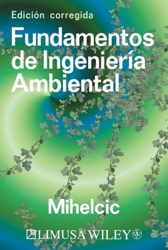 Fundamentos de ingeniería ambiental