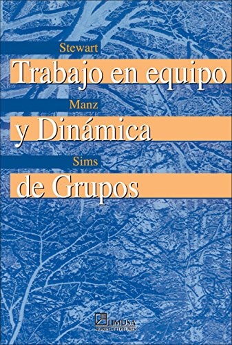 Trabajo en equipo y dinámica de grupos