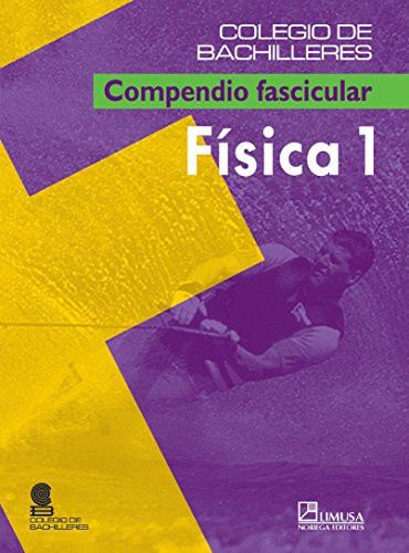 Física 1 compendio fascicular