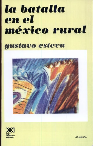 La batalla en el México rural
