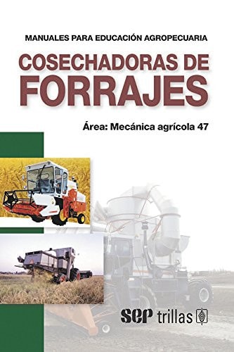 Cosechadoras de forrajes