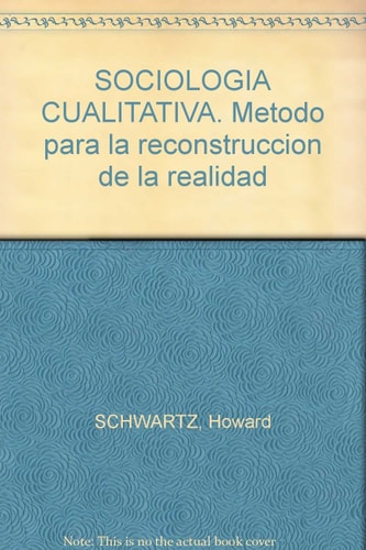Sociología cualitativa método para la reconstrucción de la realidad