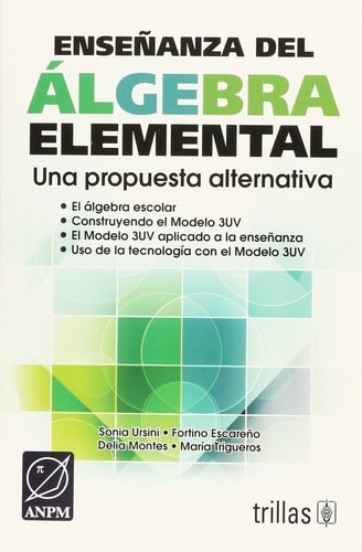 Enseñanza del álgebra elemental una propuesta alternativa