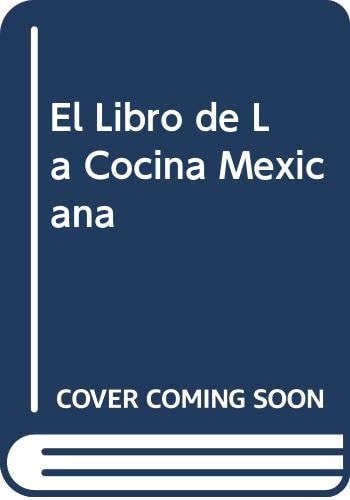 El gran libro de la cocina mexicana