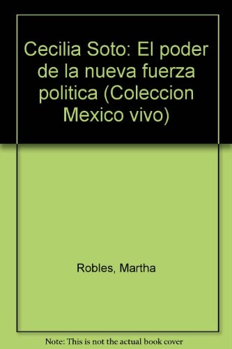 Cecilia Soto el poder de la nueva fuerza política