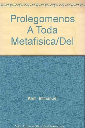 Prolegómenos a toda metafísica del porvenir