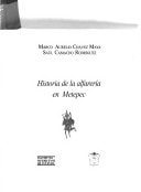 Historia de la alfarería en Metepec (Spanish Edition)