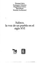 Xalisco, la voz de un pueblo en el siglo XVI (Spanish Edition)