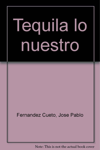 Tequila lo nuestro