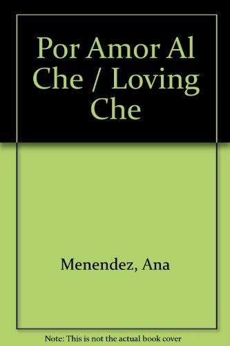 Por amor al Che