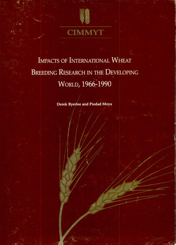 Impacts of International Wheat Breeding Research in the Developing World, 1966-1990