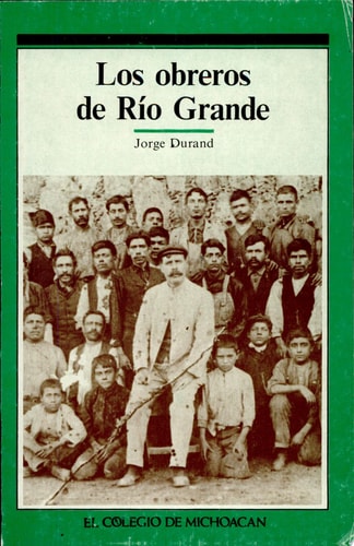 Los obreros de Río Grande
