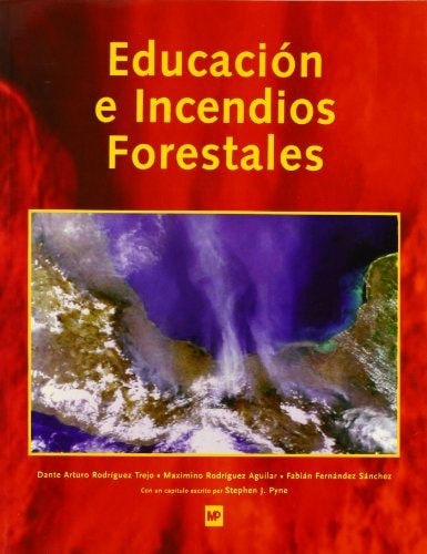 Educación e incendios forestales