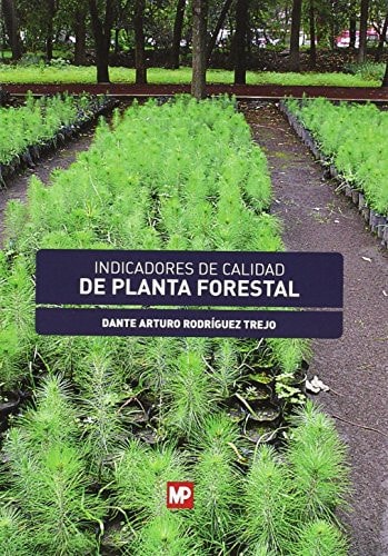 Indicadores de calidad de planta forestal