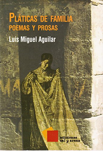 Title: PLATICAS DE FAMILIA. POEMAS Y PROSAS