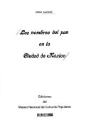 Los nombres del pan en la Ciudad de México (Serie Cuadernos) (Spanish Edition)