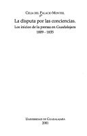 disputa por las conciencias: los inicios de la prensa en Guadalajara, 1809-1835