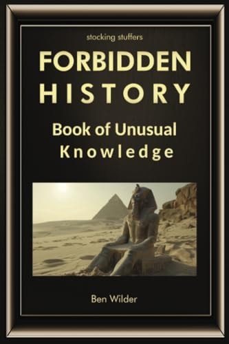 Forbidden History: Book of Unusual Knowledge