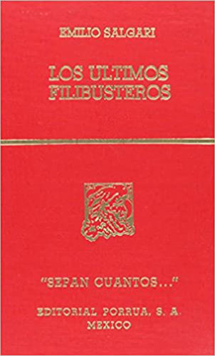 ULTIMOS FILIBUSTEROS, LOS (SC537)